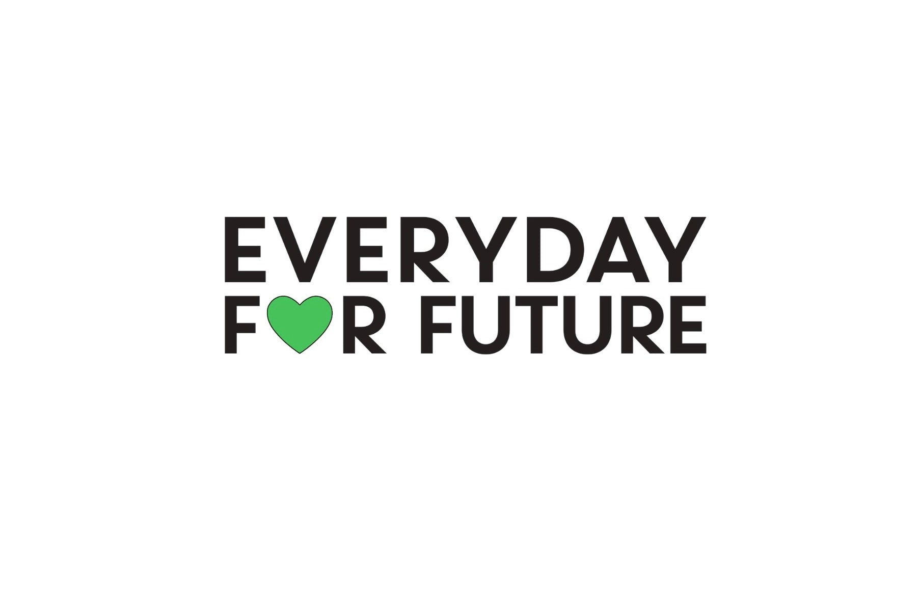 EVERYDAY FOR FUTURE