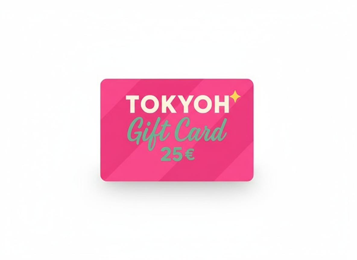 🎁 Tokyoh Gift Card – Buono Regalo 25€/50€/100€